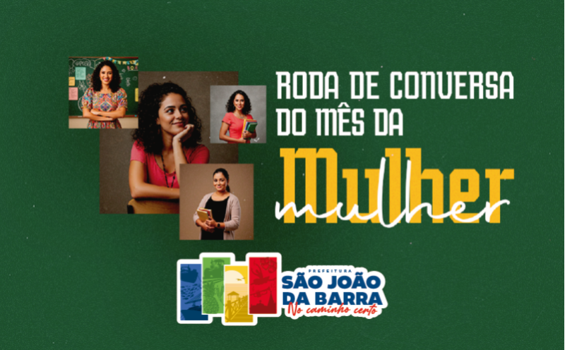 Rodas de conversa pelo Mês da Mulher seguem em SJB