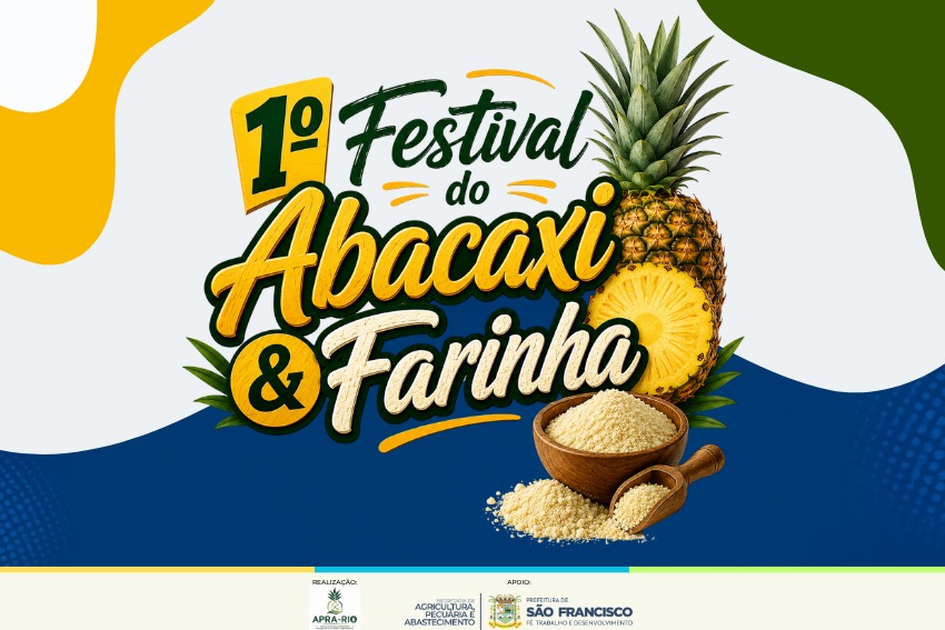 SFI: Com apoio da Prefeitura, 1º Festival do Abacaxi & Farinha acontece de 21 a 23 de agosto