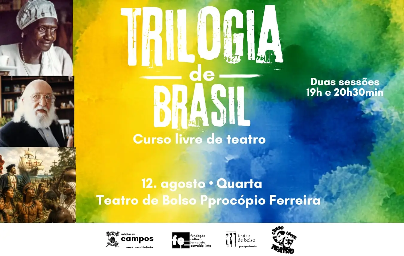 Curso Livre de Teatro apresenta “Trilogia de Brasil” com entrada franca no Teatro de Bolso